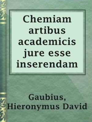cover image of Chemiam artibus academicis jure esse inserendam
